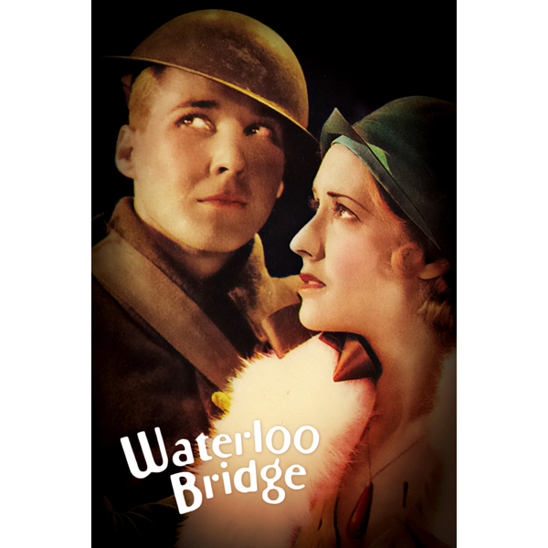 WATERLOO BRIDGE (1931)